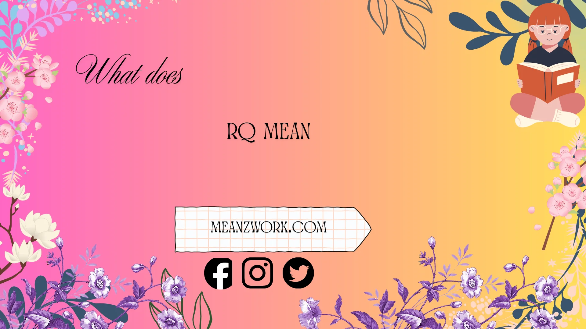 what does rq mean