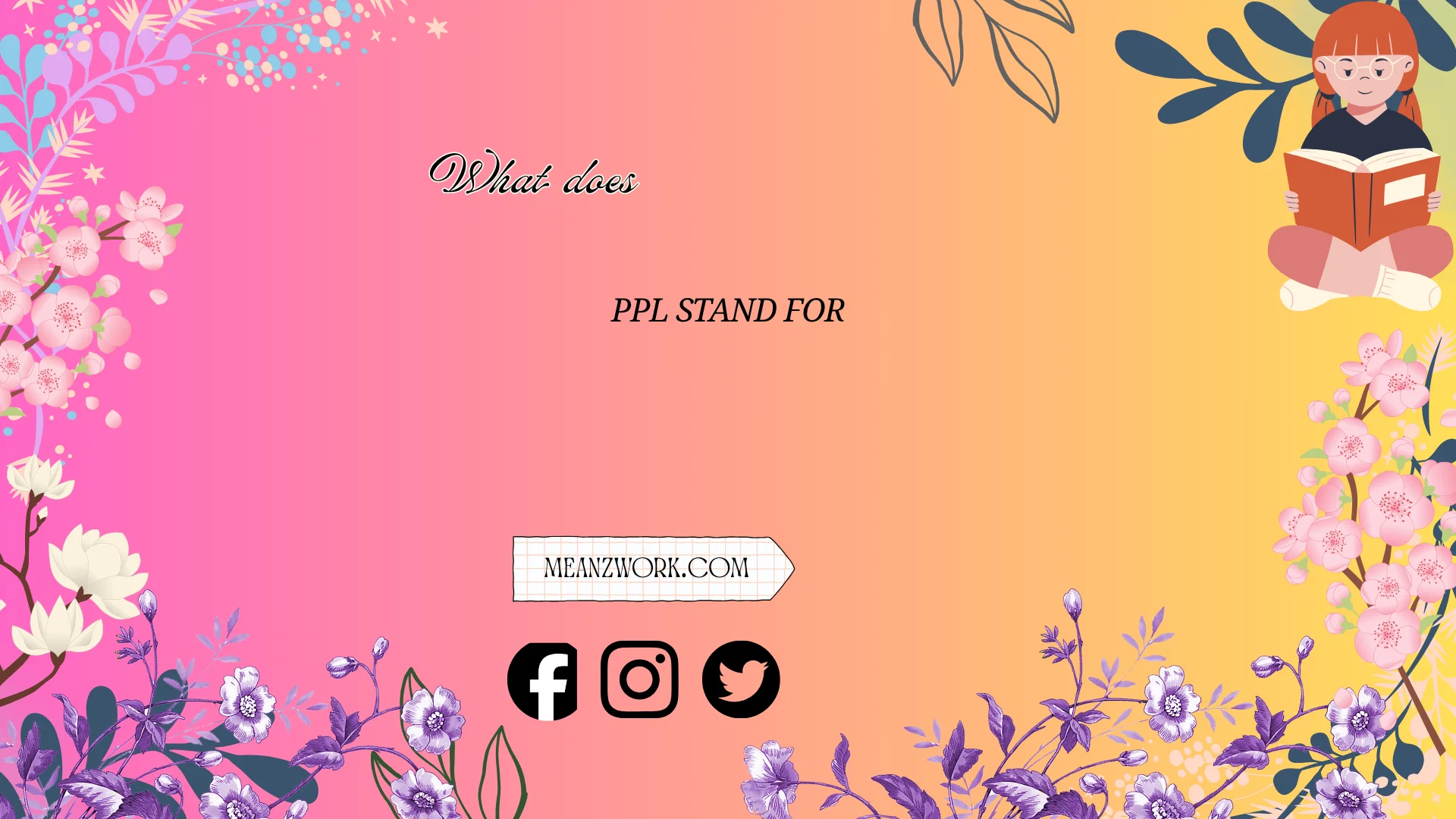what does ppl stand for