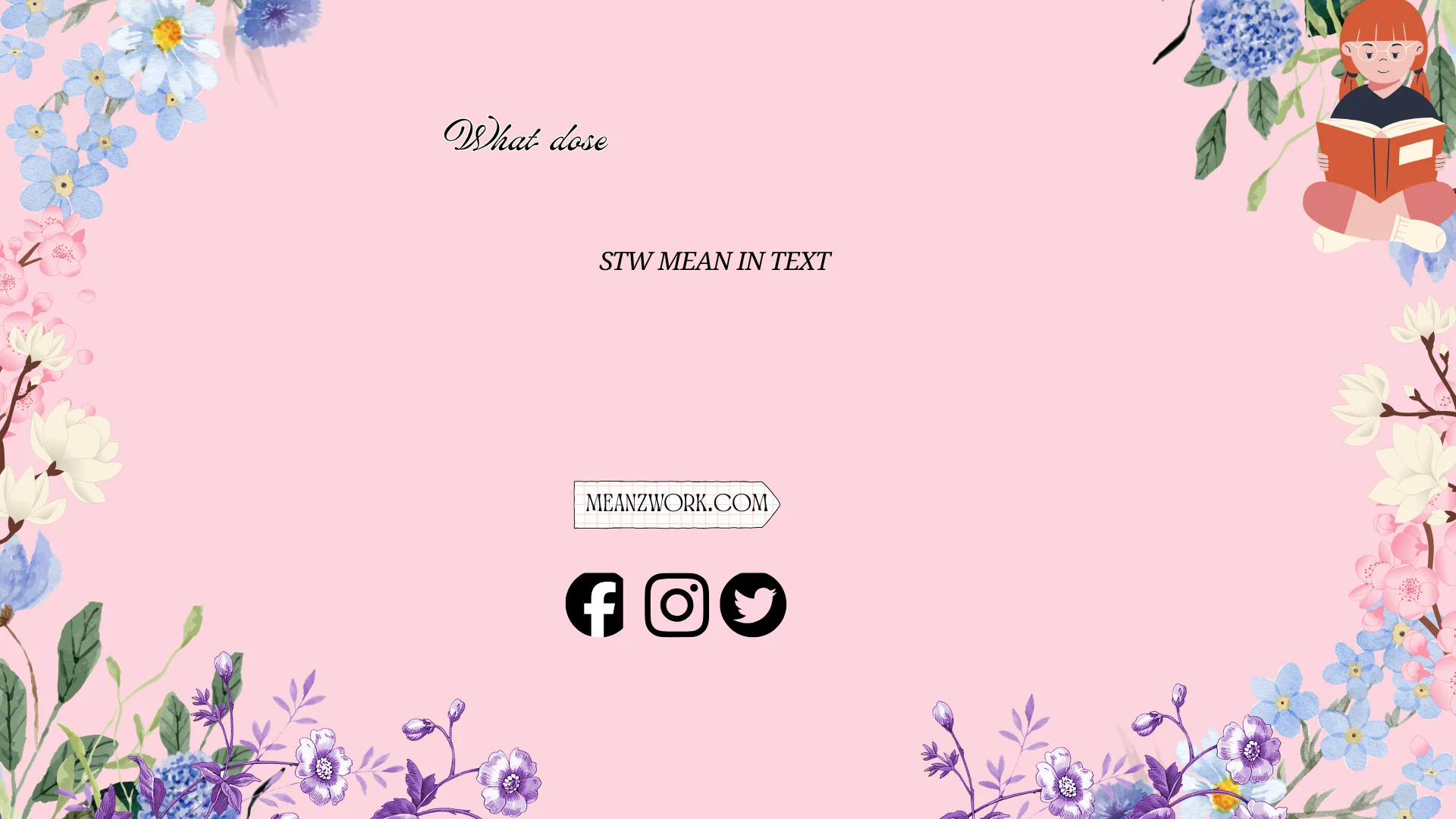 "what does stw mean in text"