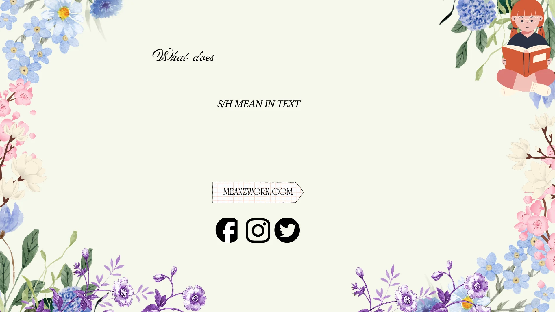"what does s/h mean in text"