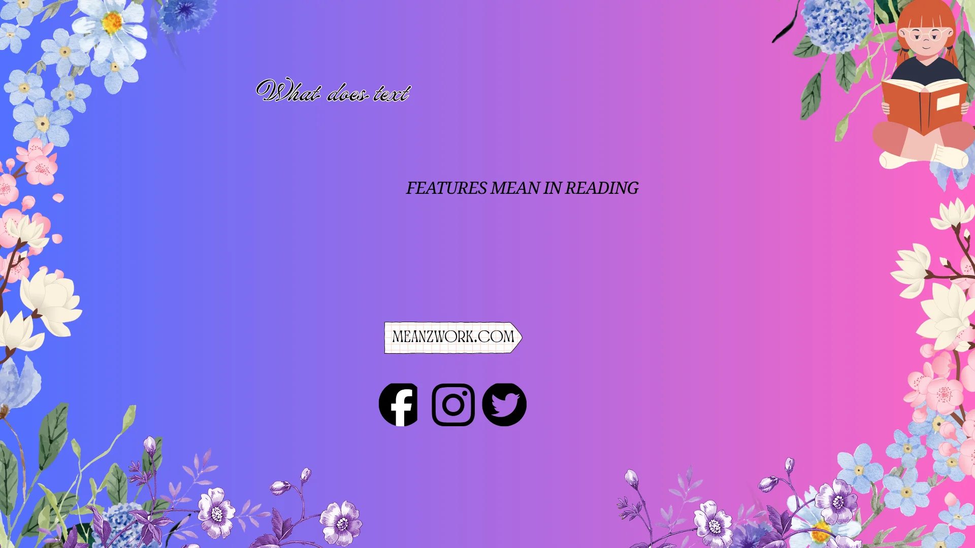 "what does text features mean in reading"
