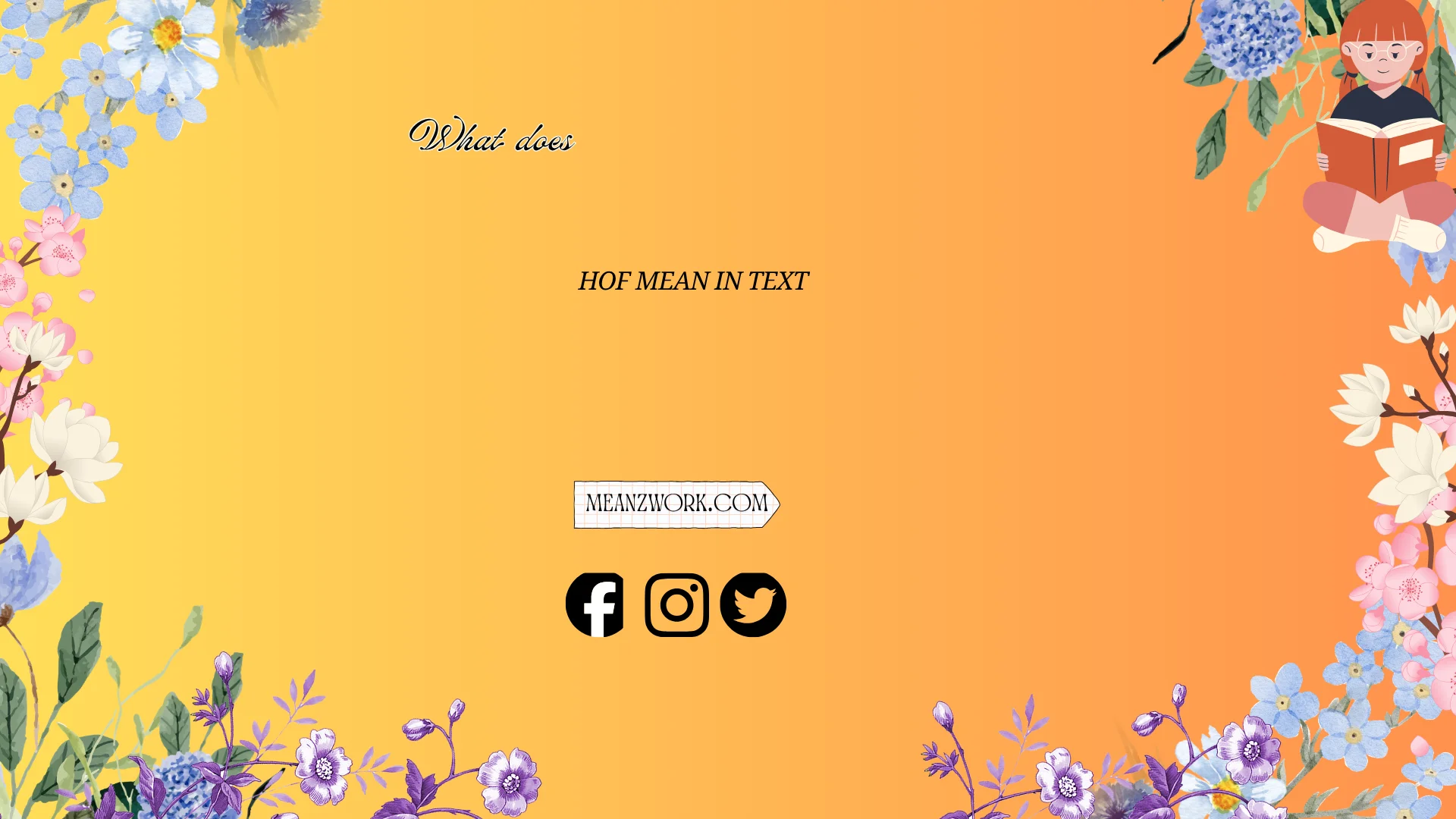 what does HOF mean in text