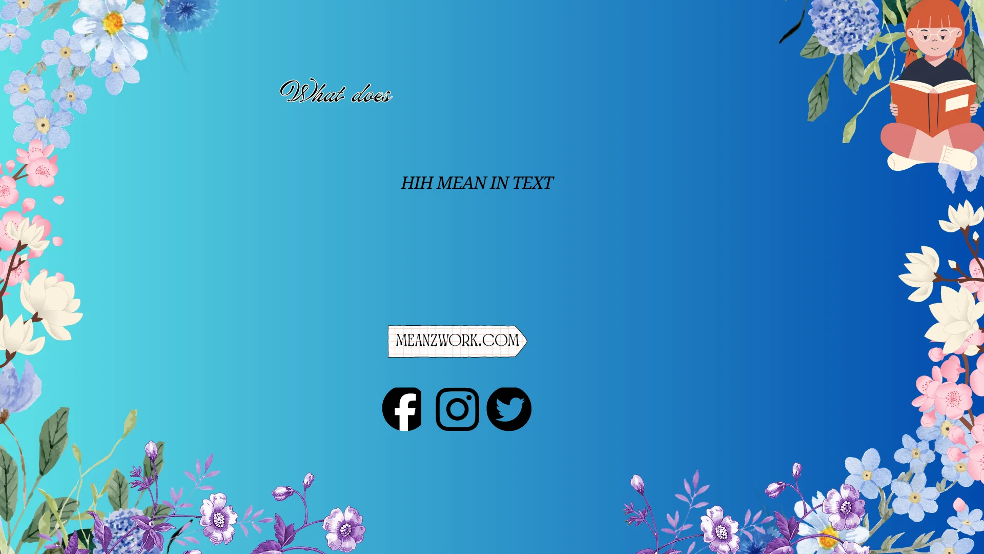 what does hih mean in text